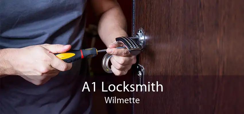 A1 Locksmith Wilmette