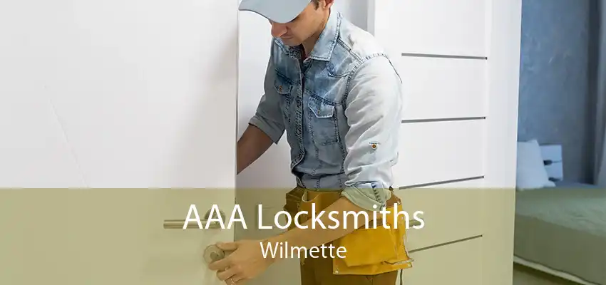 AAA Locksmiths Wilmette